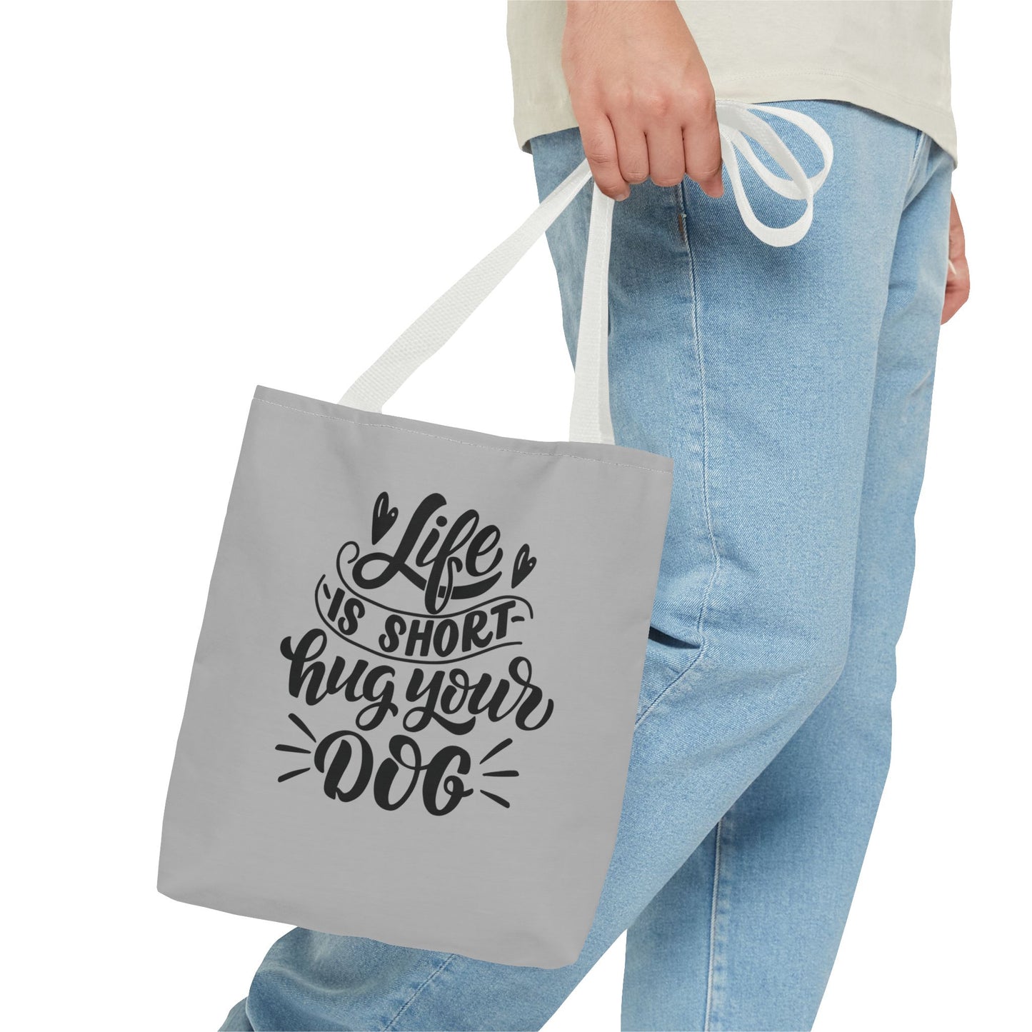 Cute Dog Lover Tote Bag - Life is Short, Hug Your Dog | Pet Owner Gift, Dog Mom Tote, Inspirational Eco-Friendly Bag