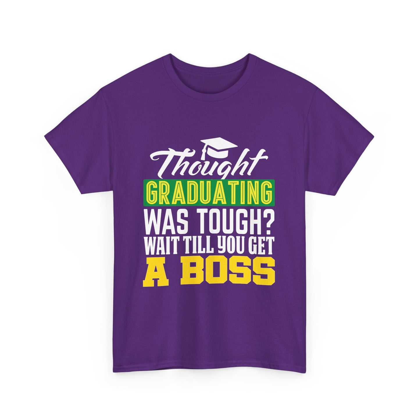 Humorous Graduation Tee - Perfect Gift for Graduates and Bosses, Funny College T-Shirt, Unisex Heavy Cotton, Graduation Celebration, [...]