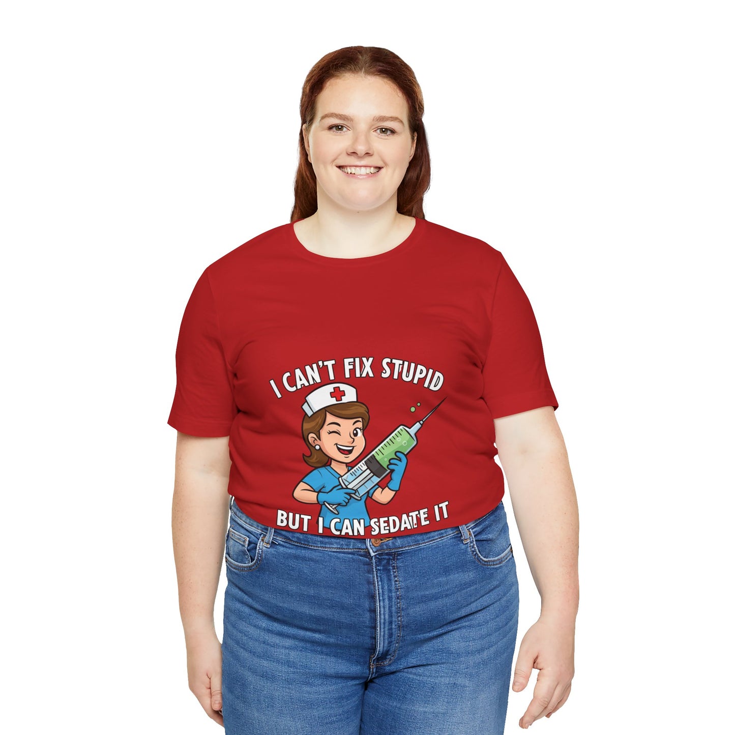 Funny Nurse Tee, I Can't Fix Stupid Shirt, Gift for Nurses, Medical Humor T-Shirt, Healthcare Apparel, Nursing Student Gift
