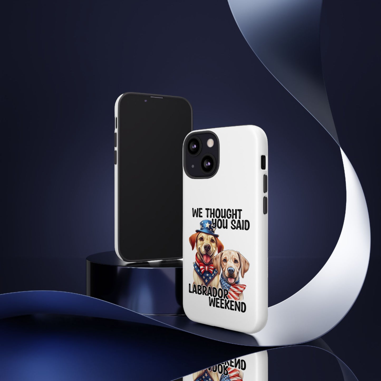 Labrador Weekend Phone Case - Fun Dog Lover Gift, Pet Memorial, Personalized, Unique Design, Patriotic Accessories