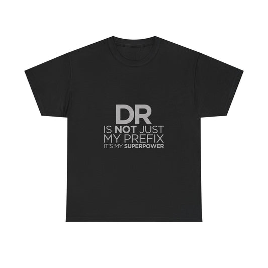 Doctor Superpower Tee | Unisex Heavy Cotton Shirt for Medical Professionals, Graduation Gift, Doctor Appreciation, Funny Gift