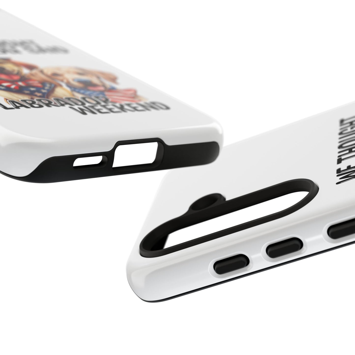 Labrador Weekend Phone Case - Fun Dog Lover Gift, Pet Memorial, Personalized, Unique Design, Patriotic Accessories