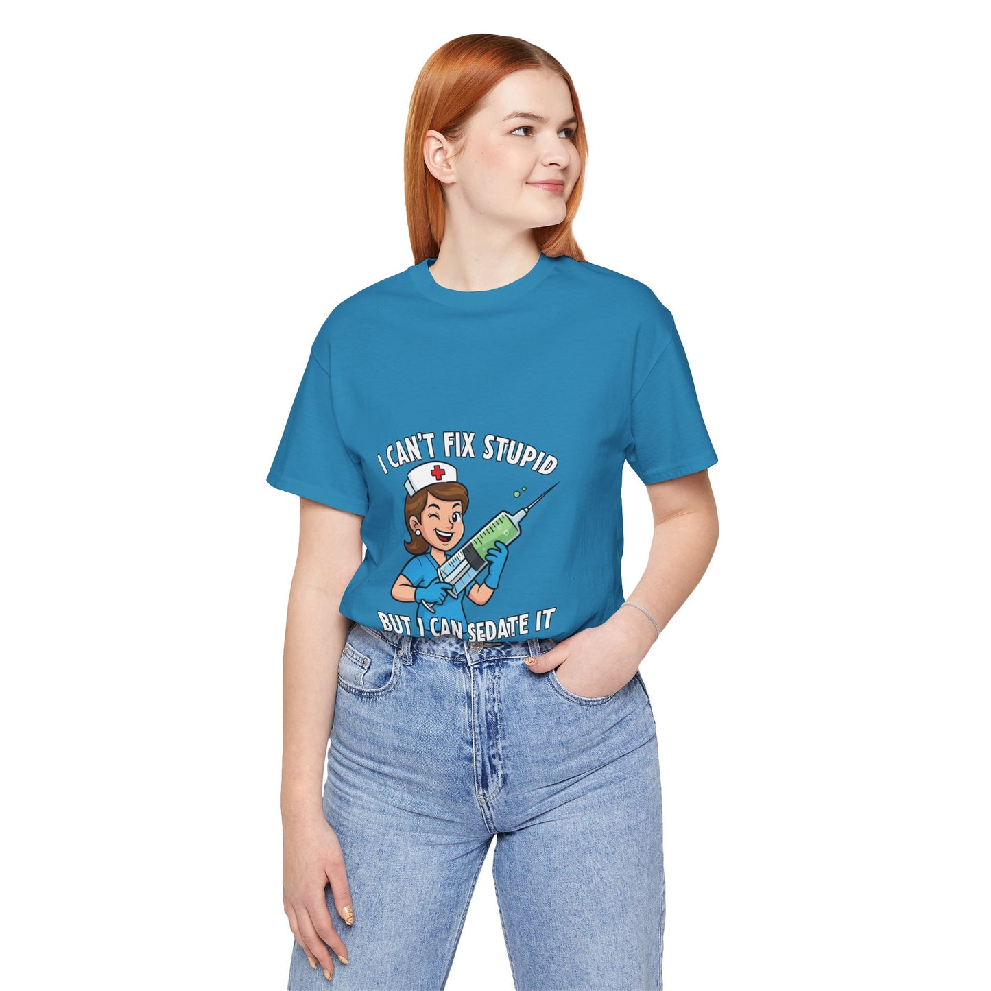 Funny Nurse Tee, I Can't Fix Stupid Shirt, Gift for Nurses, Medical Humor T-Shirt, Healthcare Apparel, Nursing Student Gift