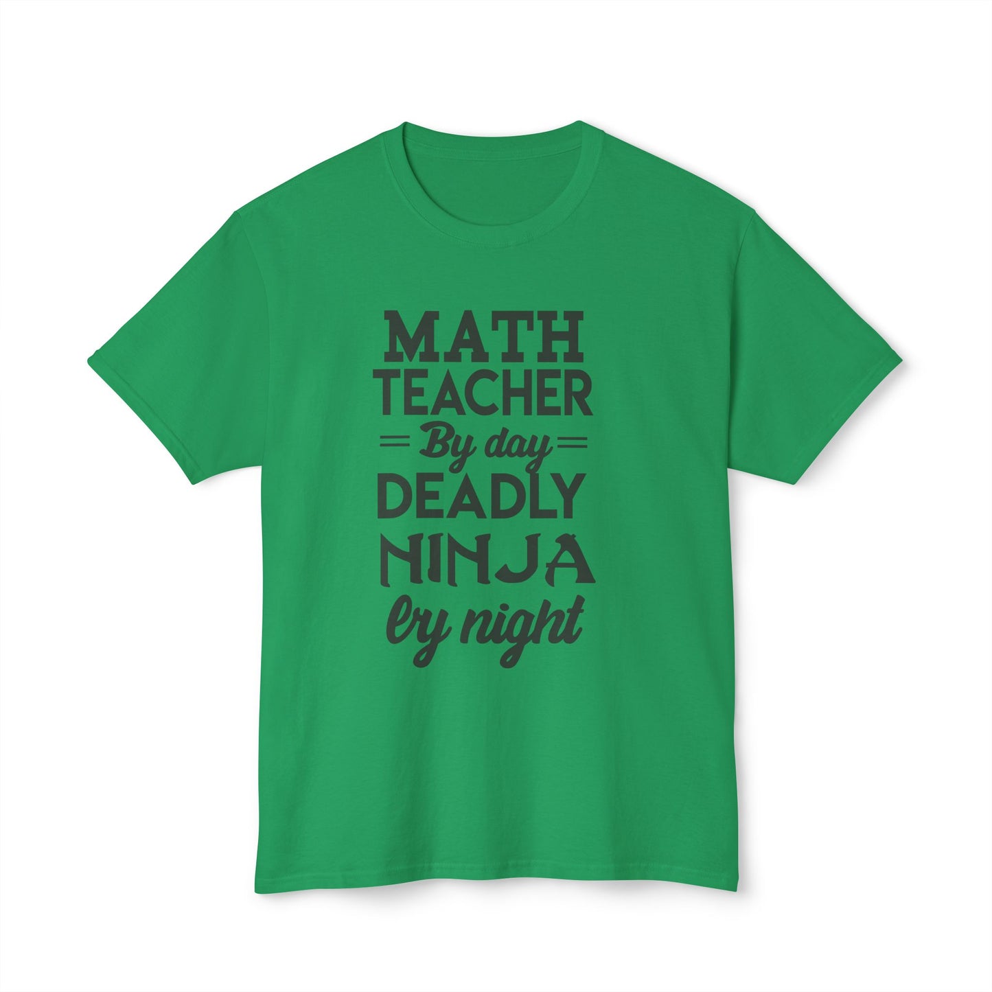 Math Teacher Ninja Unisex T-shirt - Fun Gift for Educators, Teacher Appreciation, Back to School, Funny Classroom Style