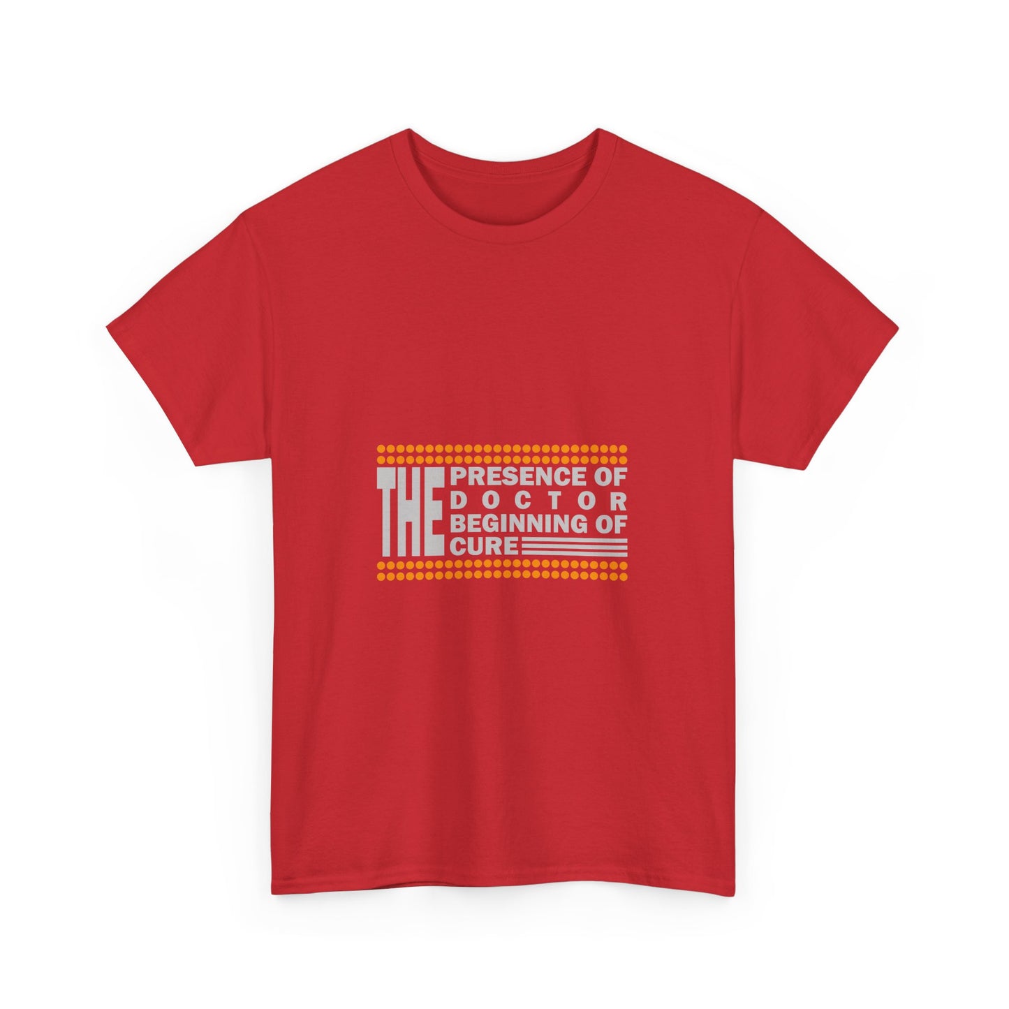 The Presence of Doctor Tee, Unisex T-Shirt, Medical Humor Gift, Doctor's Day, Healthcare Apparel, Patient’s Cure Shirt