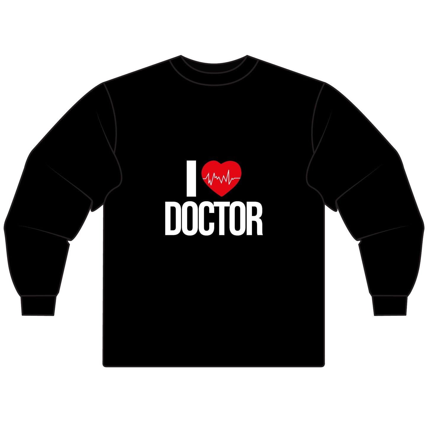 I Love Doctor Long Sleeve T-Shirt, Gift for Doctors, Nurse Appreciation, Medical Student Apparel, Health Care Worker Shirt, Fun Doctor Tee