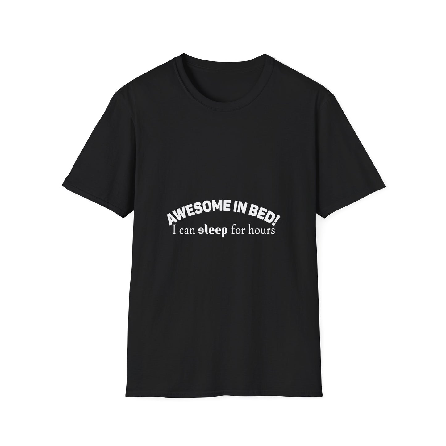 Awesome in Bed Unisex T-Shirt - Funny Sleep Tee, Gift for Sleepers, Cozy Casual Wear, Birthday Gift, Sleepover Shirt