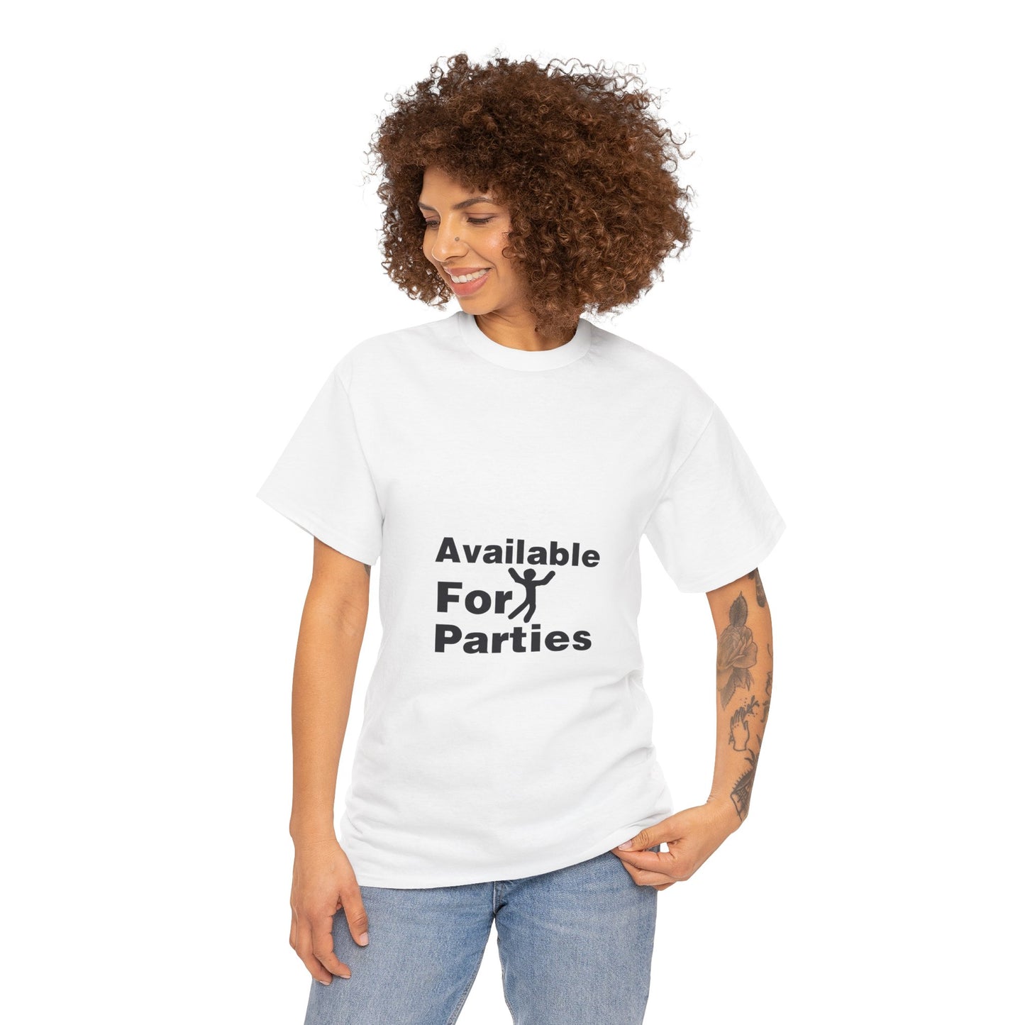 Humorous Party T-Shirt - Available For Parties, Fun Gift, Unisex Tee, Casual Wear, Party Apparel