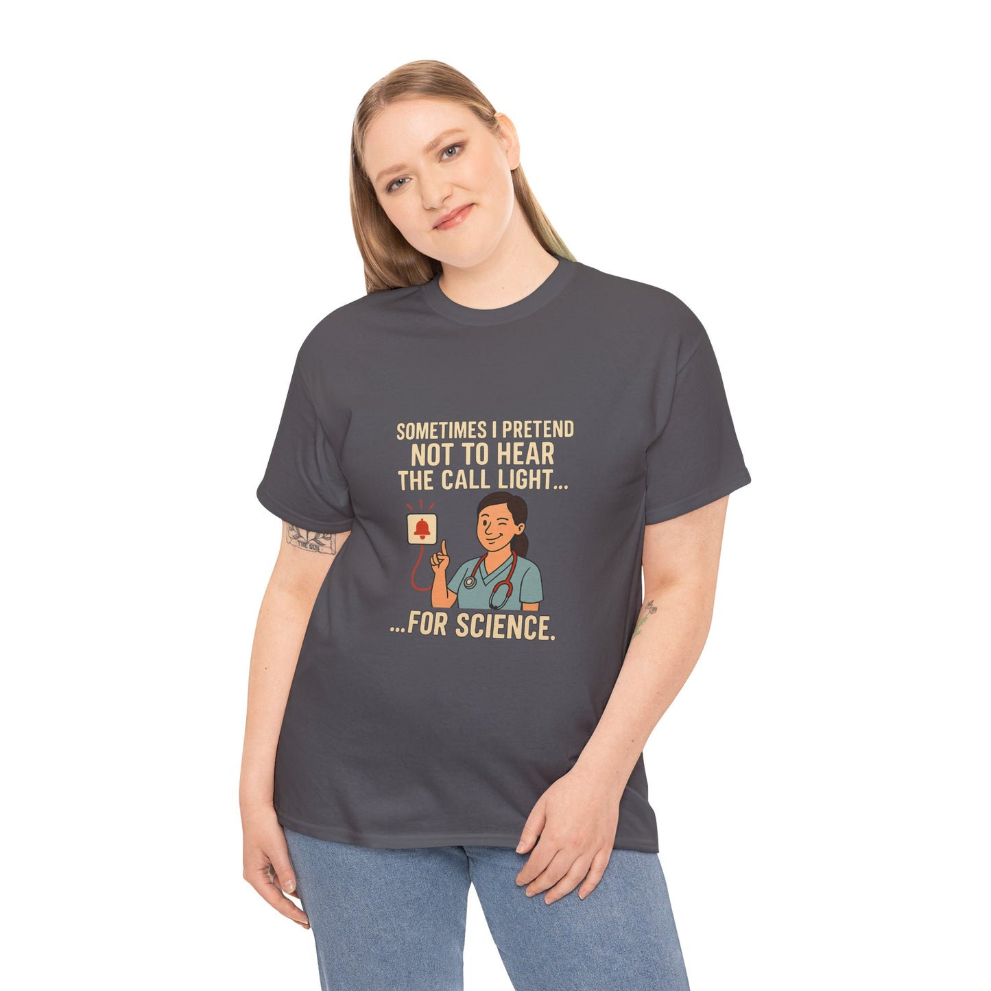 Funny Science Nurse Tee, Unisex Heavy Cotton Tee for Healthcare Workers, Gift for Nurses, Medical Humor Shirt, Nurses Week Apparel
