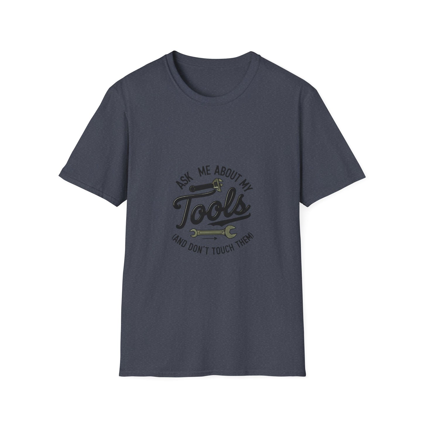 Funny Tool Lover T-Shirt, Unisex Softstyle Tee, Gifts for Handyman, Father's Day, DIY Enthusiasts, Hobbyist Apparel