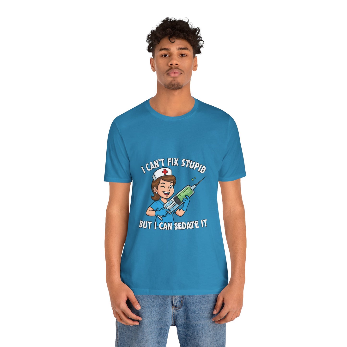 Funny Nurse Tee, I Can't Fix Stupid Shirt, Gift for Nurses, Medical Humor T-Shirt, Healthcare Apparel, Nursing Student Gift