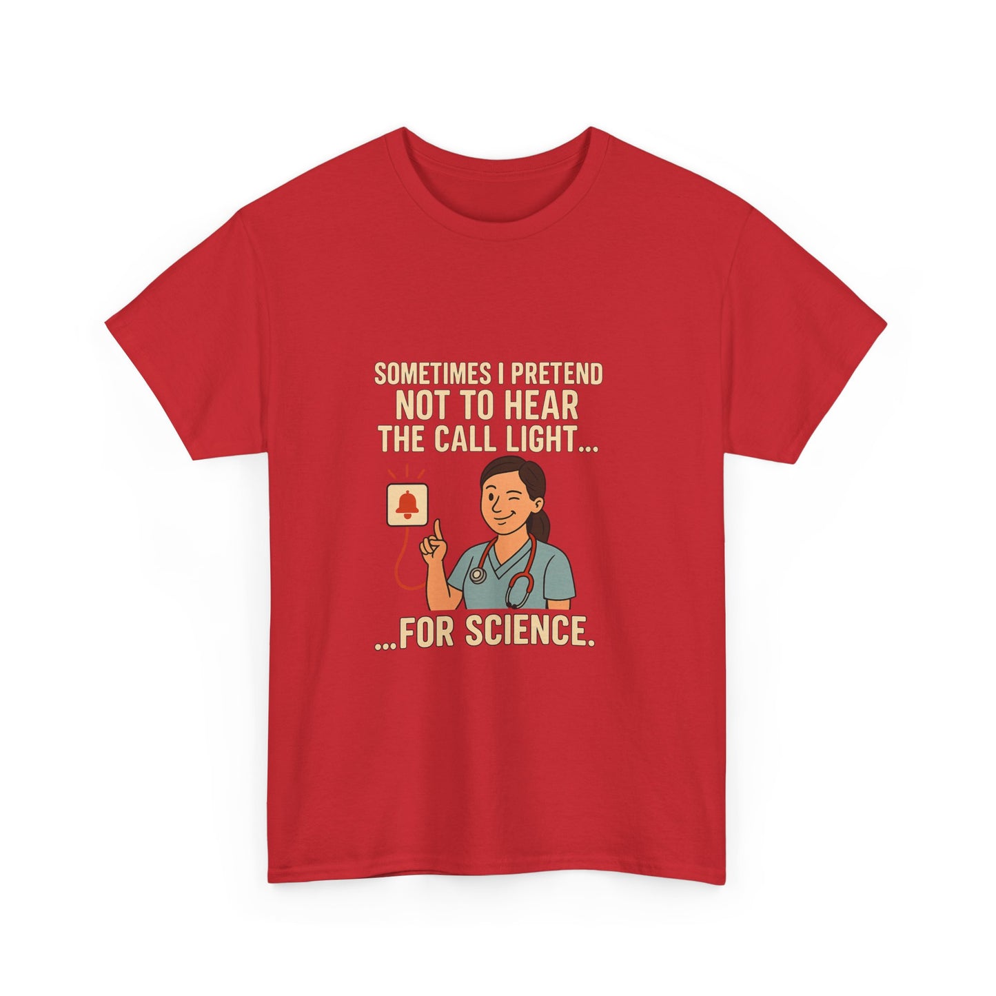 Funny Science Nurse Tee, Unisex Heavy Cotton Tee for Healthcare Workers, Gift for Nurses, Medical Humor Shirt, Nurses Week Apparel