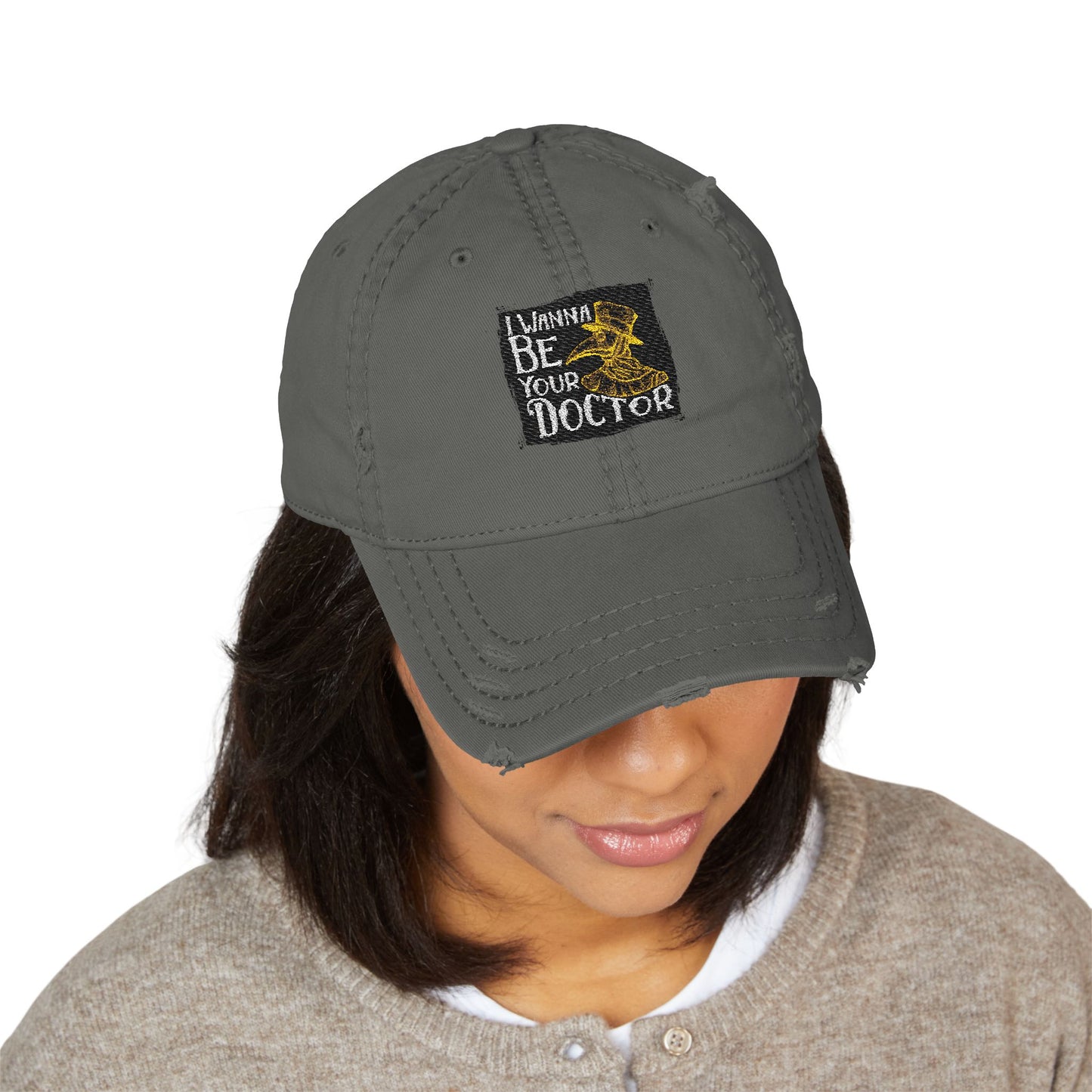 Distressed Dad Hat - I Wanna Be Your Doctor, Embroidered Cap, Gift for Graduates, Casual Style, Everyday Wear